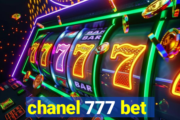 chanel 777 bet