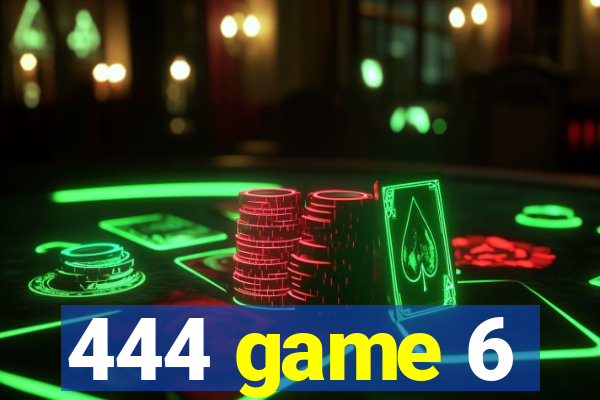 444 game 6