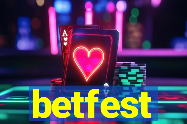 betfest