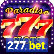 277 bet