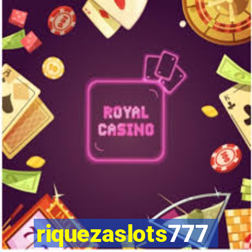 riquezaslots777