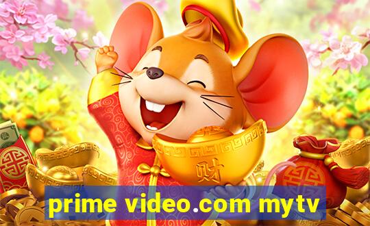 prime video.com mytv