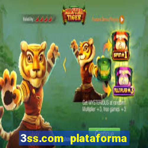 3ss.com plataforma de jogos