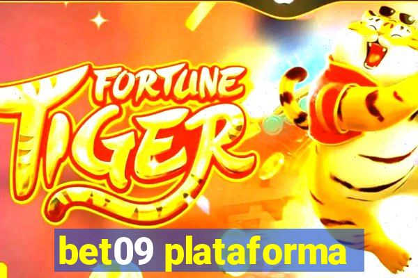 bet09 plataforma