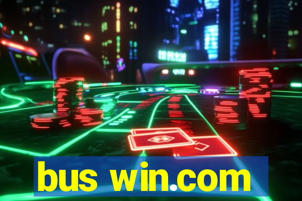 bus win.com