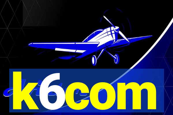 k6com