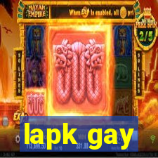 lapk gay