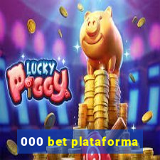 000 bet plataforma