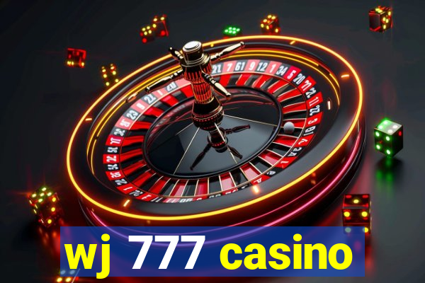 wj 777 casino