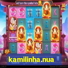 kamilinha.nua