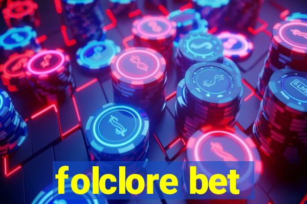 folclore bet