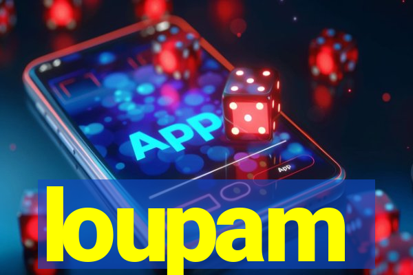 loupam