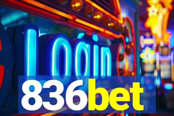 836bet
