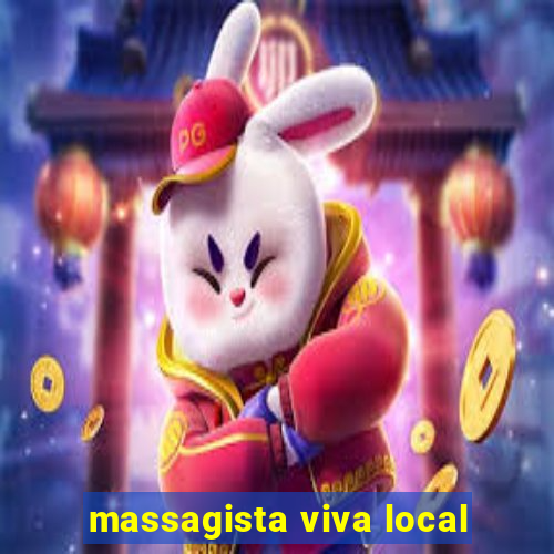 massagista viva local