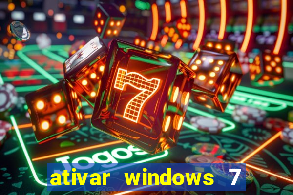 ativar windows 7 pelo cmd
