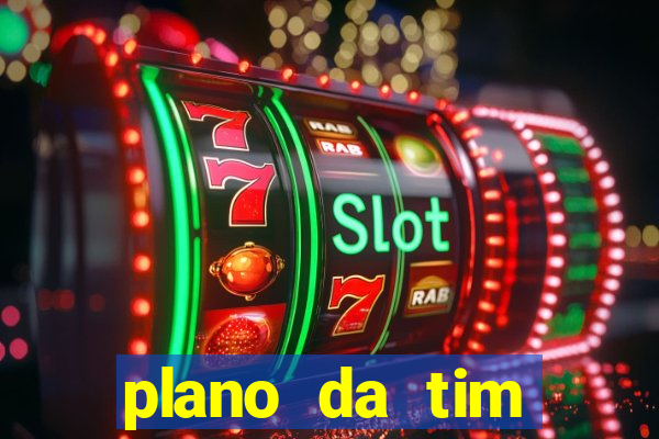 plano da tim internet ilimitada
