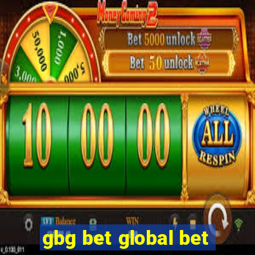 gbg bet global bet