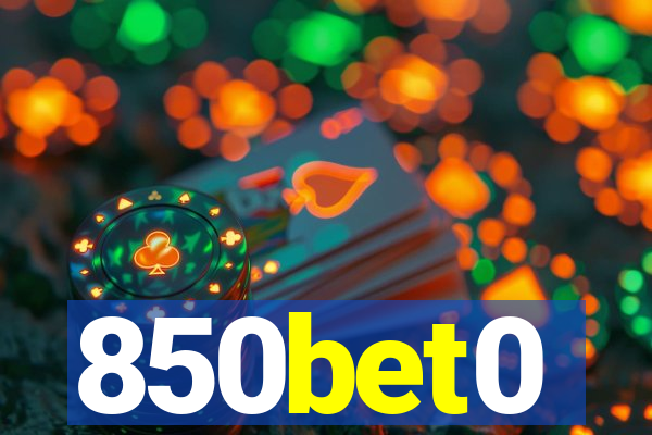 850bet0