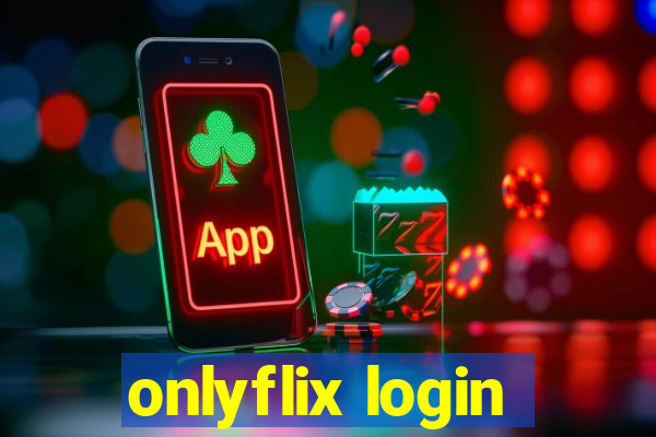 onlyflix login