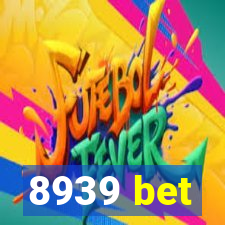 8939 bet