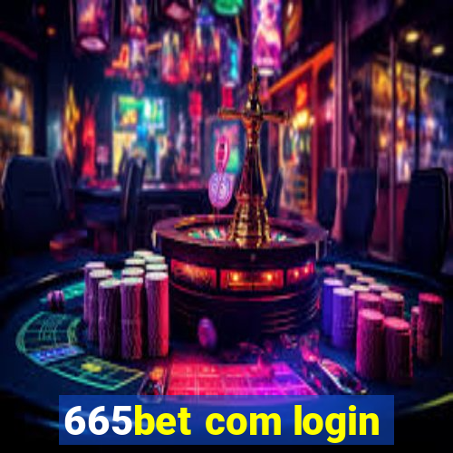 665bet com login