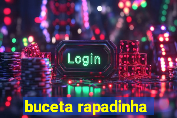 buceta rapadinha
