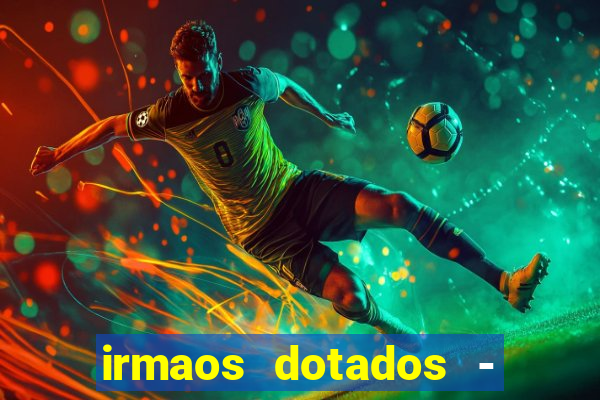 irmaos dotados - roleta russa
