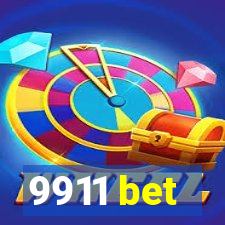 9911 bet
