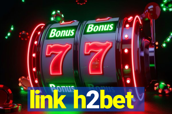 link h2bet
