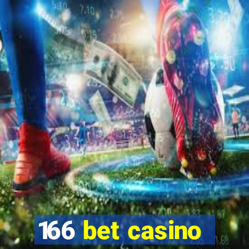 166 bet casino