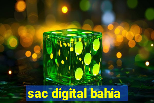 sac digital bahia