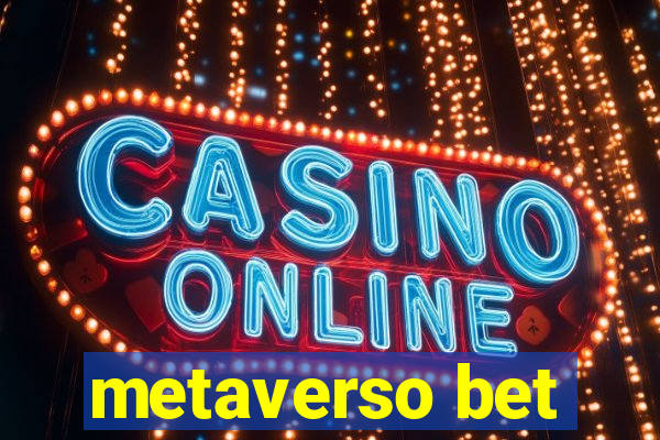 metaverso bet