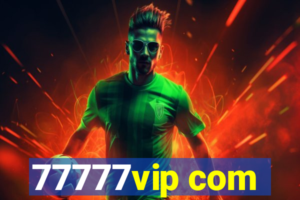 77777vip com