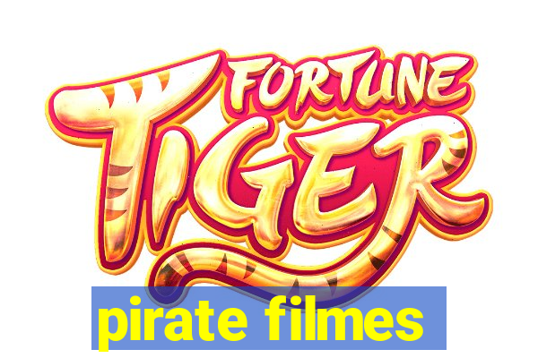 pirate filmes