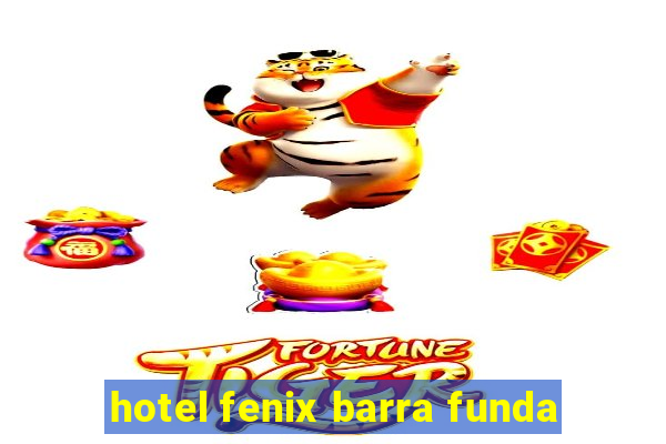 hotel fenix barra funda