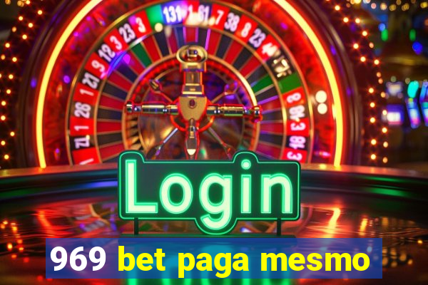 969 bet paga mesmo