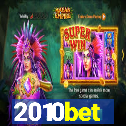 2010bet