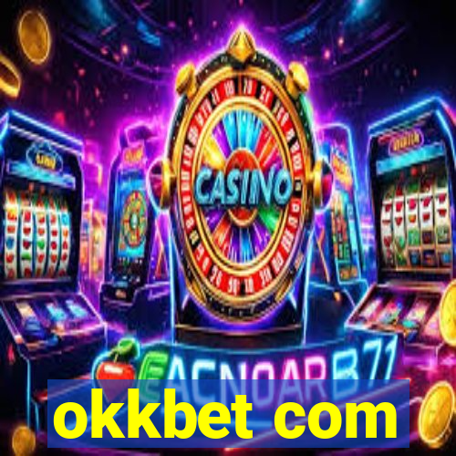 okkbet com