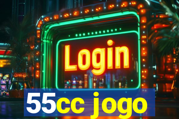 55cc jogo