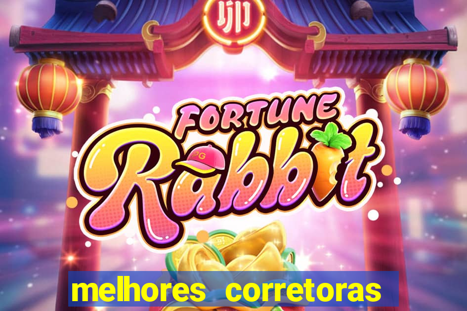 melhores corretoras de valores