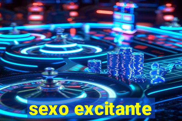 sexo excitante