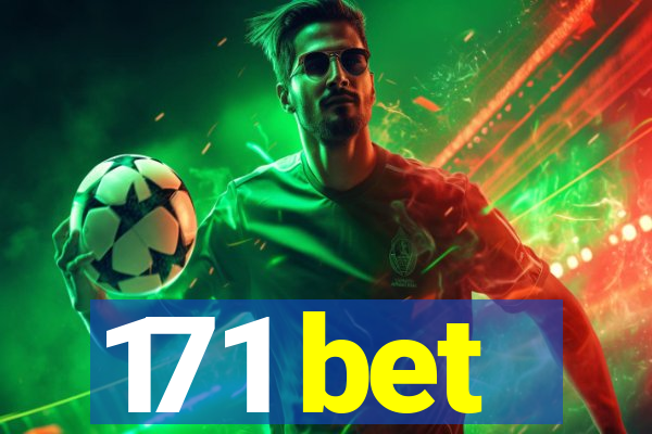 171 bet