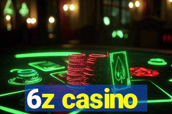 6z casino