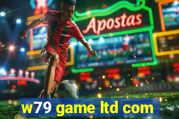 w79 game ltd com