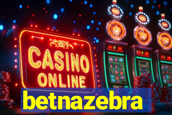 betnazebra