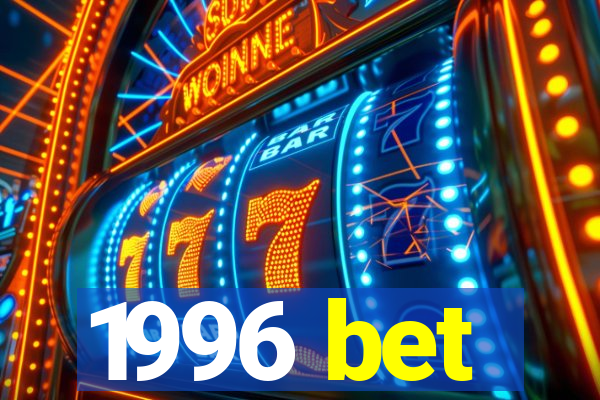 1996 bet