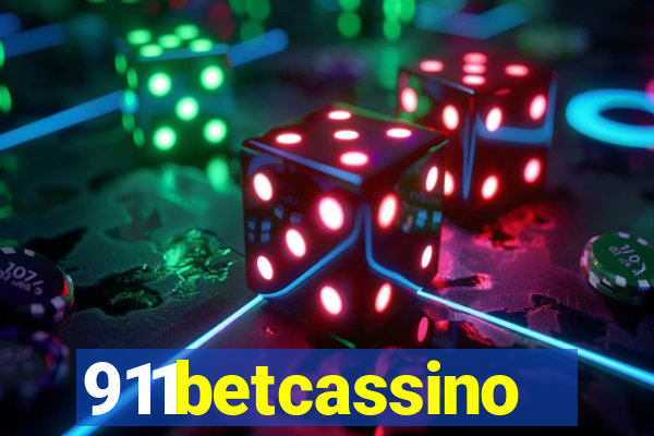 911betcassino