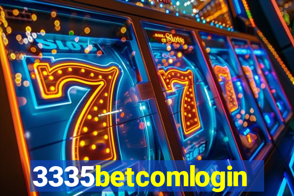 3335betcomlogin