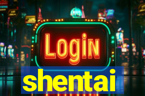 shentai