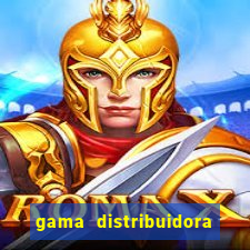 gama distribuidora pedido eletrônico